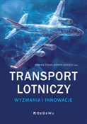 Transport ... - Ziółko Monika, Dziedzic (red.) Dorota -  Polish Bookstore 