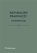 Książka : Naturalizm... - Bartosz Brożek, Katarzyna Eliasz, Łukasz Kurek, Jerzy Stelmach