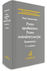 Picture of Prawo upadłościowe Prawo restrukturyzacyjne Komentarz