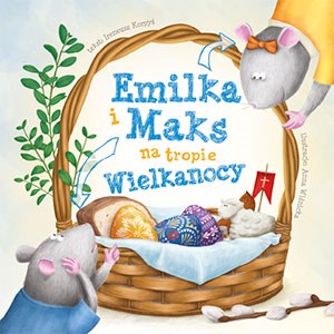 Picture of Emilka i Maks na tropie Wielkanocy