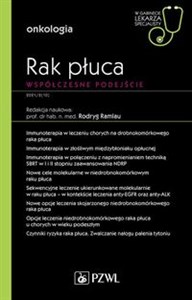 Picture of Rak płuca Współczesne podejście W gabinecie lekarza specjalisty. Onkologia