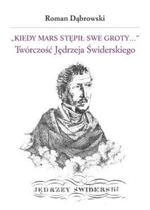 Picture of Kiedy Mars stępił swe groty..