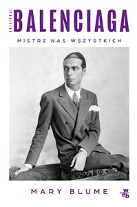 Obrazek Cristóbal Balenciaga Mistrz nas wszystkich