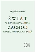 Świat w tr... - Olga Barburska -  foreign books in polish 