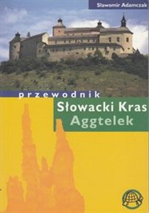 Obrazek Słowacki Kras Aggtelek Przewdnik