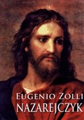 Nazarejczy... - Eugenio Zolli -  Książka z wysyłką do UK