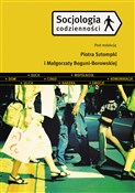 Socjologia... - Małgorzata Bogunia-Borowska (red.), Piotr Sztompka (red.) -  foreign books in polish 