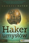 Haker umys... - Andrzej Batko -  books in polish 