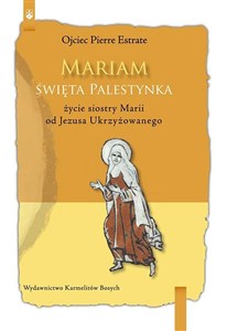 Obrazek Mariam. Święta Palestynka