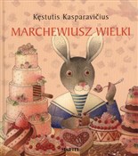 Marchewius... - Kęstutis Kasparavicius -  Książka z wysyłką do UK