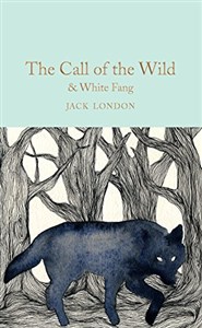 Picture of The Call of the Wild & White Fang (Macmillan Collector's Library, Band 132)