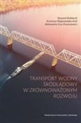 Zobacz : Transport ... - Ryszard Rolbiecki, Krystyna Wojewódzka-Król, Alek