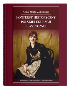 Obrazek Kontekst historyczny polskiej edukacji plastycznej