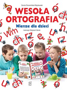 Obrazek Wesoła ortografia Wiersze dla dzieci
