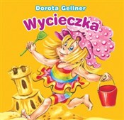 Wycieczka.... - Dorota Gellner, Renata Krześniak (ilustr.) -  foreign books in polish 