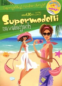 Picture of Supermodelki na wakacjach. Zaprojektuj modne stroje!