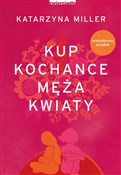 Kup kochan... - Katarzyna Miller -  Polish Bookstore 