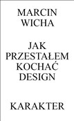 polish book : Jak przest... - Marcin Wicha