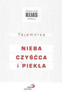 Picture of Tajemnica nieba, czyścca i piekła