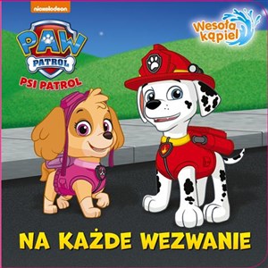 Obrazek Na każde wezwanie Psi Patrol wesoła kąpiel