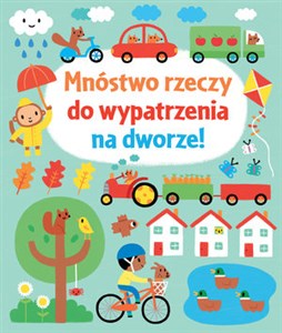 Picture of Mnóstwo rzeczy do wypatrzenia na dworze