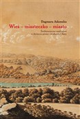 polish book : Wieś miast... - Dagmara Adamska