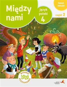 Obrazek Język polski ćwiczenia dla klasy 4 między nami część 2 wersja a szkoła podstawowa wydanie rozszerzone