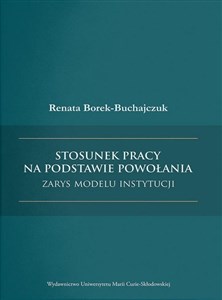 Picture of Stosunek pracy na podstawie powołania - zarys modelu instytucji