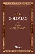 Wiedza a ś... - Alvin Goldman -  books from Poland