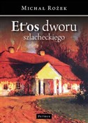Etos Dworu... - Michał Rożek -  books from Poland