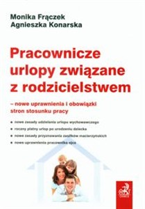 Obrazek Pracownicze urlopy związane z rodzicielstwem nowe uprawnienia i obowiązki stron stosunku pracy