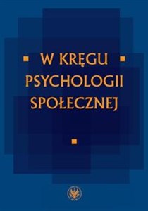 Picture of W kręgu psychologii społecznej