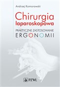 Chirurgia ... - Andrzej Komorowski -  Polish Bookstore 