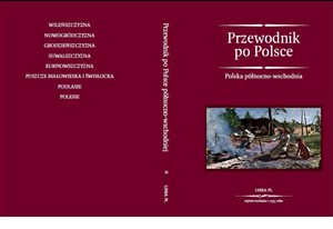 Picture of Przewodnik po Polsce. Polska północno-wschodnia