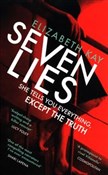 Seven Lies... - Elizabeth Kay -  foreign books in polish 