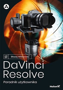 Obrazek DaVinci Resolve. Poradnik użytkownika