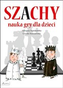 Książka : Szachy nau... - Adrianna Staniszewska, Urszula Staniszewska