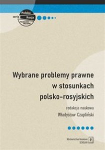Picture of Wybrane problemy prawne w stosunkach polsko-rosyjskich