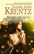 Polska książka : Magia jej ... - Jayne Ann Krentz