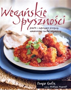 Picture of Wegańskie pyszności proste i inspirujące przepisy nowoczesnej kuchni wegańskiej