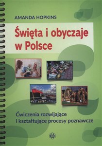 Obrazek Święta i obyczaje w Polsce Ćwiczenia rozwijające i kształtujące procesy poznawcze