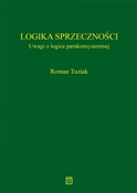 Logika spr... - Roman Tuziak - Ksiegarnia w UK