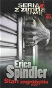 Stan zagro... - Erica Spindler -  Polish Bookstore 