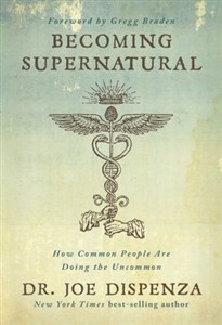 Picture of Becoming Supernatural How Common People Are Doing the Uncommon