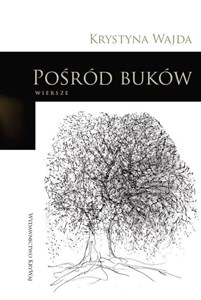 Picture of Pośród buków Wiersze