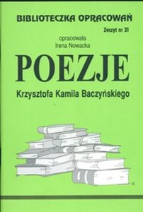 Picture of Biblioteczka Opracowań Poezje Krzysztofa Kamila Baczyńskiego Zeszyt nr 31