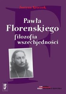 Picture of Pawła Florenskiego filozofia wszechjedności