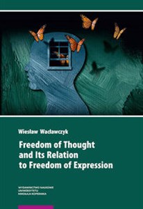 Obrazek Freedom of Thought and Its Relation to Freedom of Expression