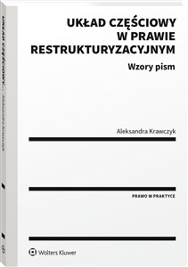 Picture of Układ częściowy w prawie restrukturyzacyjnym Wzory pism