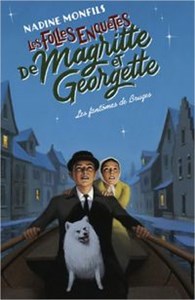 Obrazek Fantomes de Bruges - Les folles enquetes de Magritte et Georgette